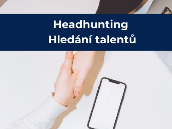 Headhunting aneb umění najít skryté talenty